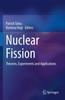 Книга Nuclear Fission : Theories, Experiments and Applications
