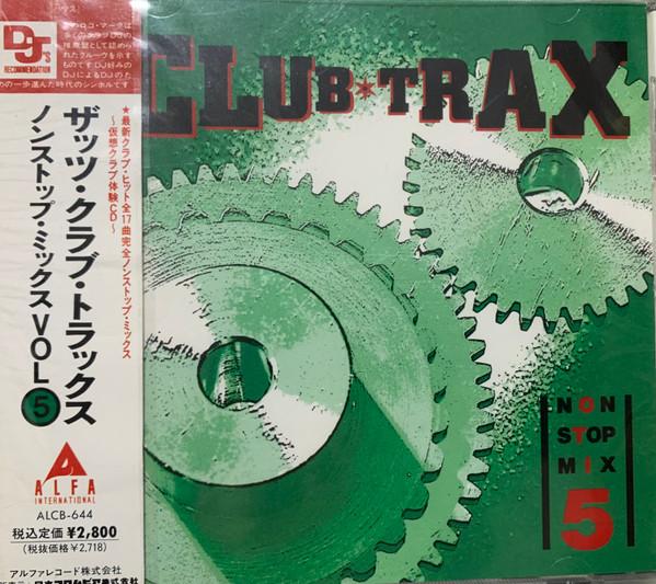 CD РАЗНЫЕ ИСПОЛНИТЕЛИ - That's Club Trax Non-Stop Mix Том ALCB644 Alfa Internatio 1992 Япония Танцевальная и Электронная Музыка Б/У