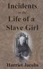 Книга Incidents In the Life of a Slave Girl