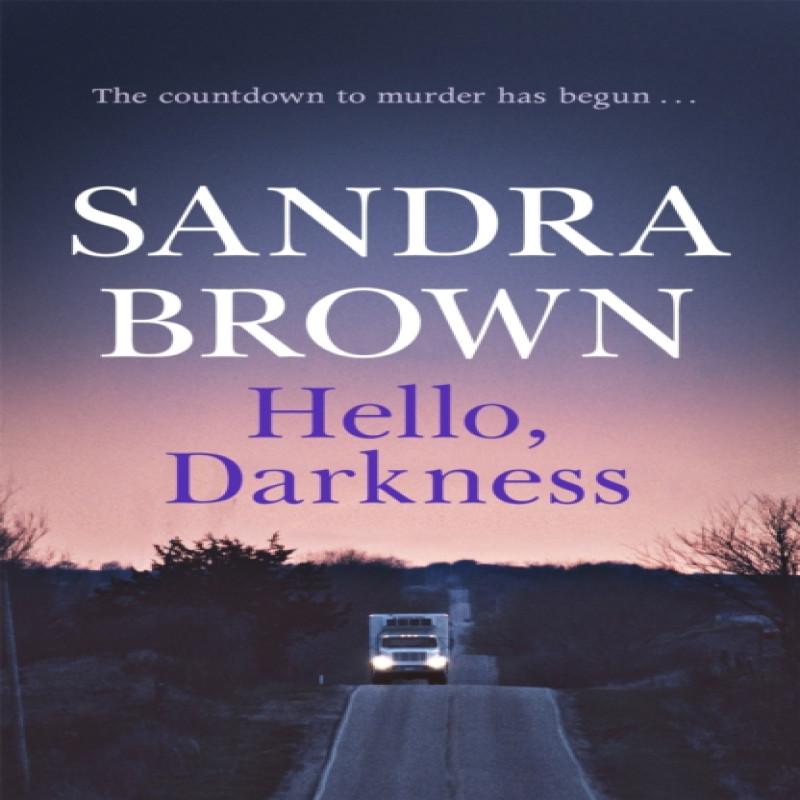 Hello Darkness by Sandra Brown Paperback Book 9780340827703