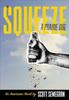Книга To Squeeze a Prairie Dog : An American Novel