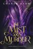Книга Of Mist And Murder by Chanda Hahn - Hardback