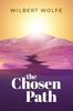 Книга The Chosen Path : What Lies Beyond