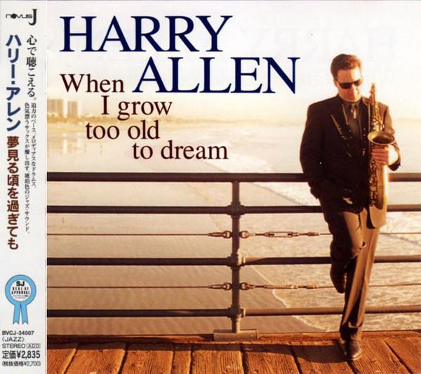 CD HARRY ALLEN When I Grow Too Old To Dream BVCJ34007 BMG Novus J 2000 Japan Jazz Used