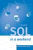The Learn SQL In a Weekend : The Definitive Guide for Creating and Querying Databases Book