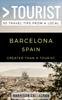 Книга Greater Than a Tourist- Barcelona Spain : 50 Travel Tips from a Local : 237