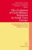 Книга The Evolution of Civil-Military Relations In South East Europe : Continuing Democratic Reform and Adapting To the Needs of Fighting Terrorism