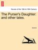 Книга The Purser's Daughter : And Other Tales.
