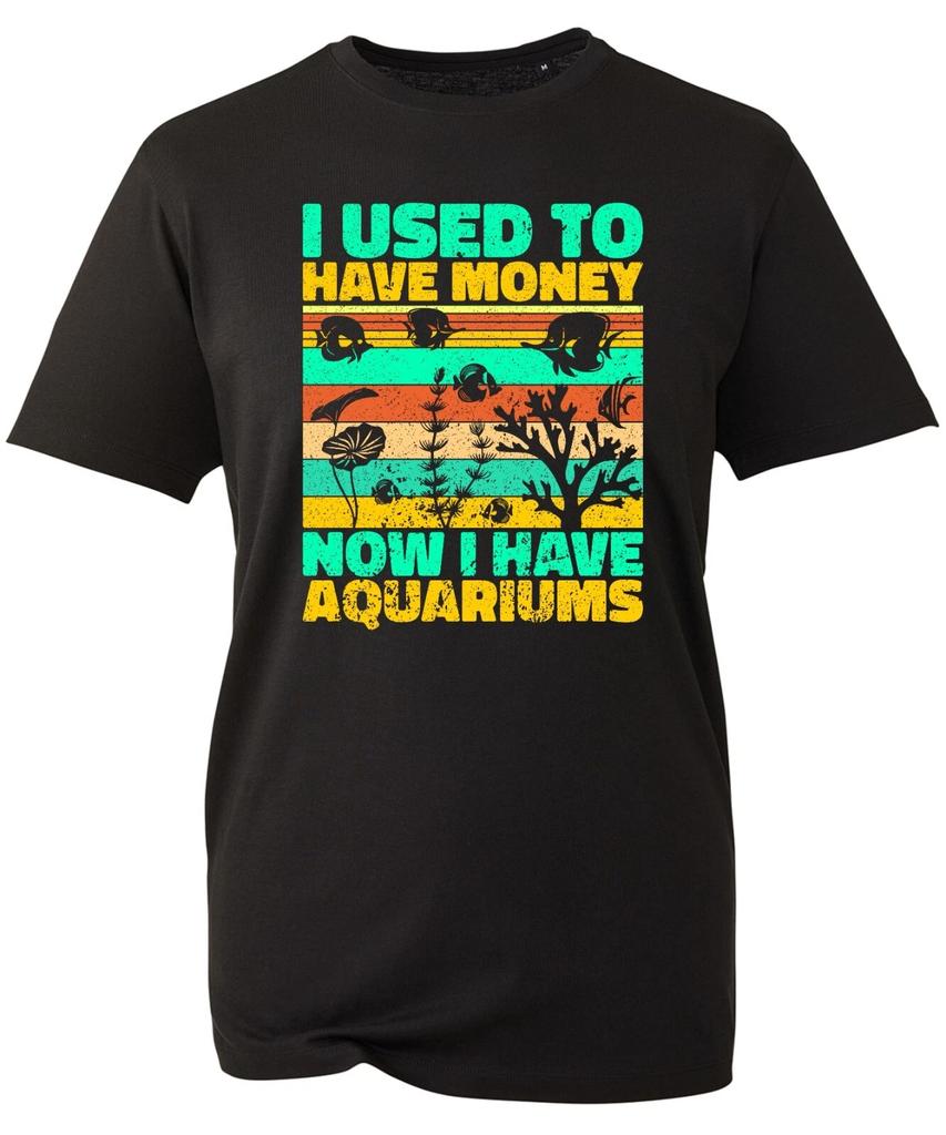 I Used To Have Money now I Have Aquariums T-Shirt Fishing Adventure Scuba Diving