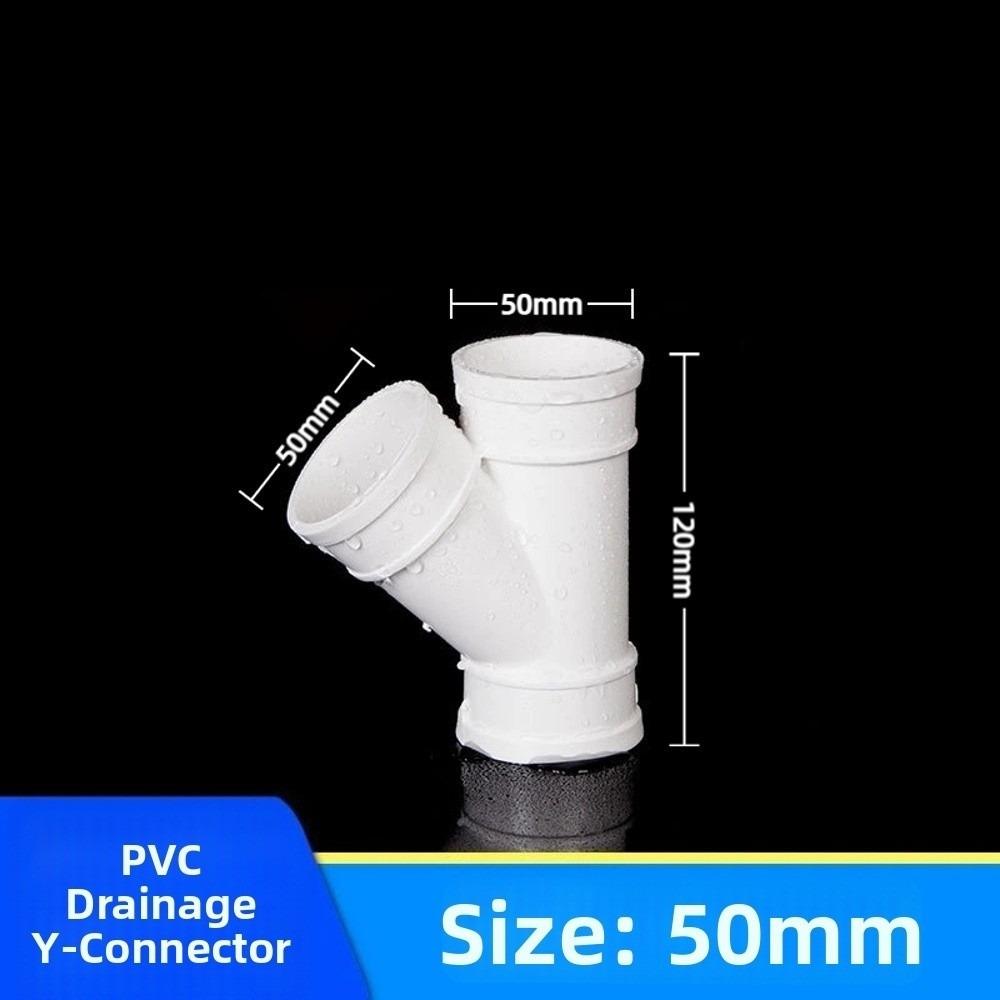 Y-Shaped PVC Drain Wye Fitting 2",3",4",5",6" Drain Pipe Joint Pipeline Accessories