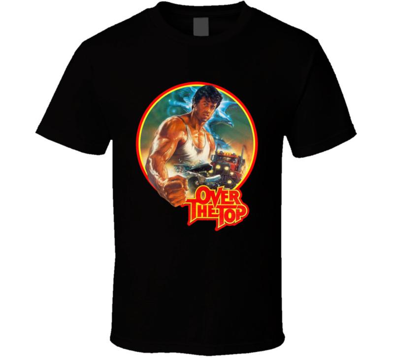 Over The Top Sylvester Stallone Movie Fan Unisex T-shirt