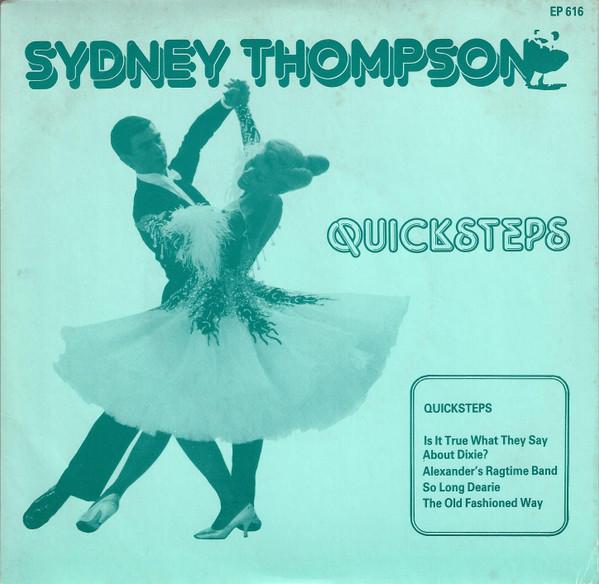 7inch Record SYDNEY THOMPSON & HIS ORCHESTRA - Quicksteps EP616 Sydney Thompson 1983 UK Jazz Used