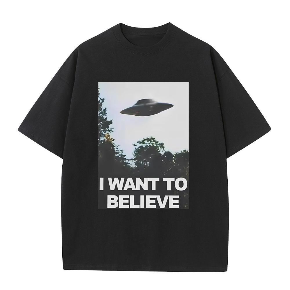 The X Files I Want To Believe Funny Meme T Shirt Men Women Clothing Casual 100% Cotton T-shirt Male Vintage Oversized T-shirts