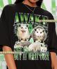 Awake But At What Cost Meme T-Shirt, Funny T-Shirt, Meme T-Shirt Gift For Women and Man Unisex T-Shirt