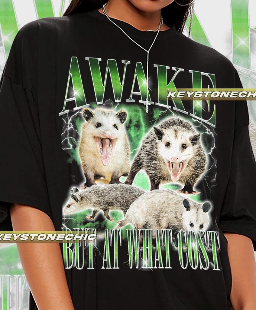 Awake But At What Cost Meme T-Shirt, Funny T-Shirt, Meme T-Shirt Gift For Women and Man Unisex T-Shirt