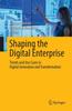 Книга Shaping the Digital Enterprise : Trends and Use Cases In Digital Innovation and Transformation