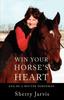 The Win Your Horse's Heart : And Be a Better Horseman Book