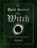 Книга The Dark Secrets of the Witch : The Book of Shadows