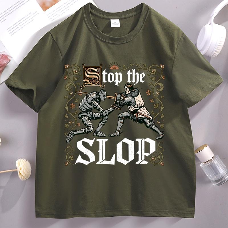 Stop The Slop T Shirt Medieval Knight Battle Tshirts Gothic Trendy Round Neck Cotton Short Sleeve Tshirts Unisex Printed Tees