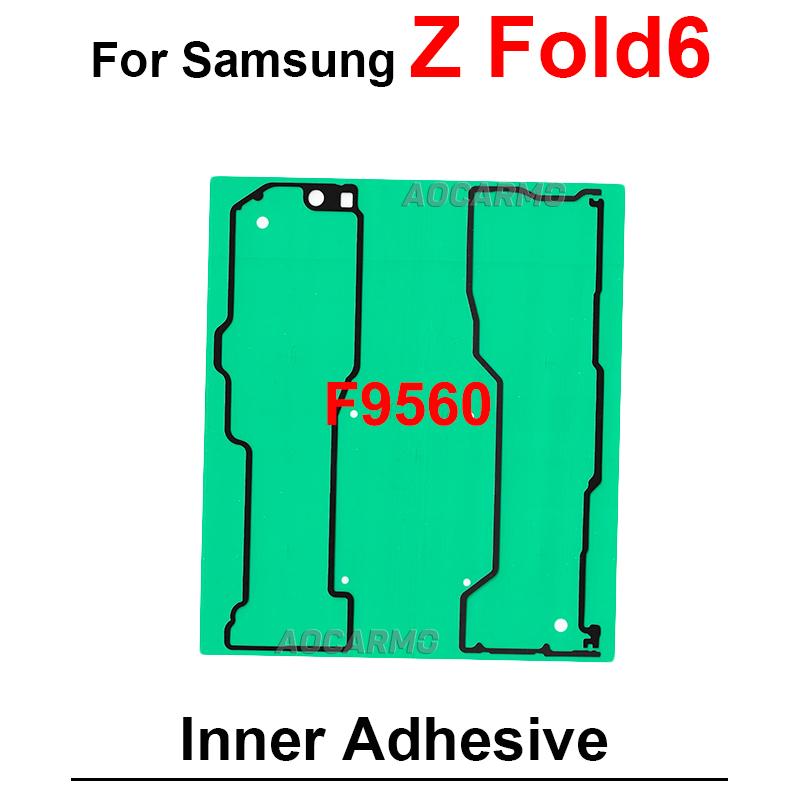 Back Cover Adhesive For Samsung Galaxy Z Fold 7 6 Fold6 F956 Fold7 F9660 LCD Inner Front Small Screen Sticker Fullset Tape Glue