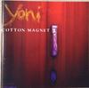 CD YONI - Cotton Magnet MNWCD274 MNW Zone 1996 Sweden Rock Б/У