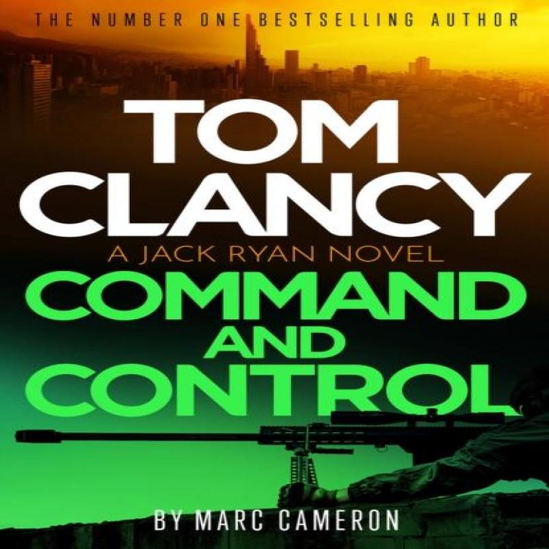 Tom Clancy Command and Control by Marc Cameron Paperback Book 9781408727874