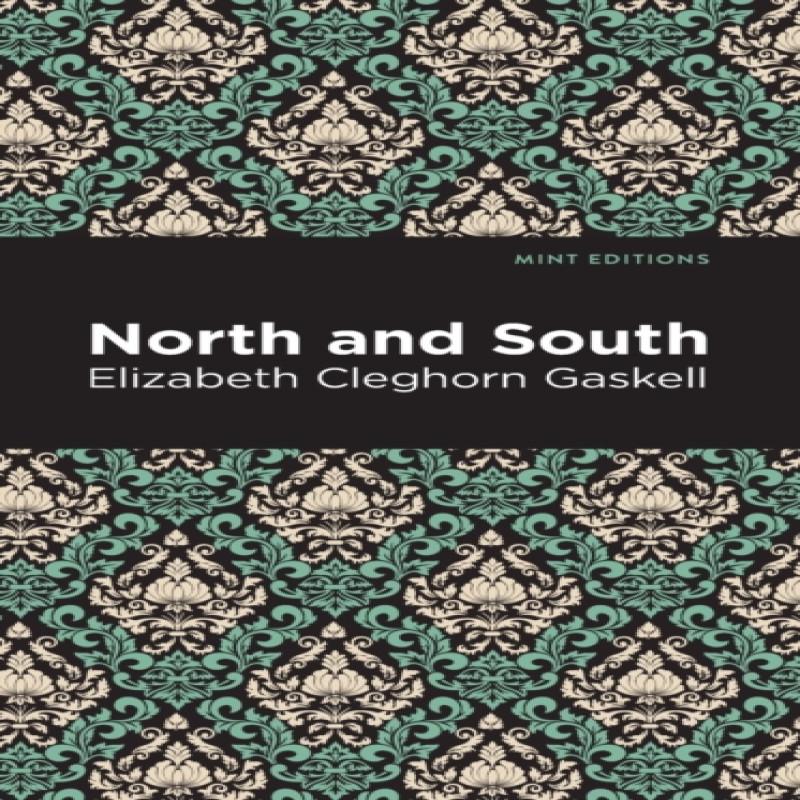 North and South by Elizabeth Cleghorn Gaskell Hardback Book 9781513206042
