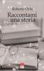 Книга Raccontami Una Storia : Poesie