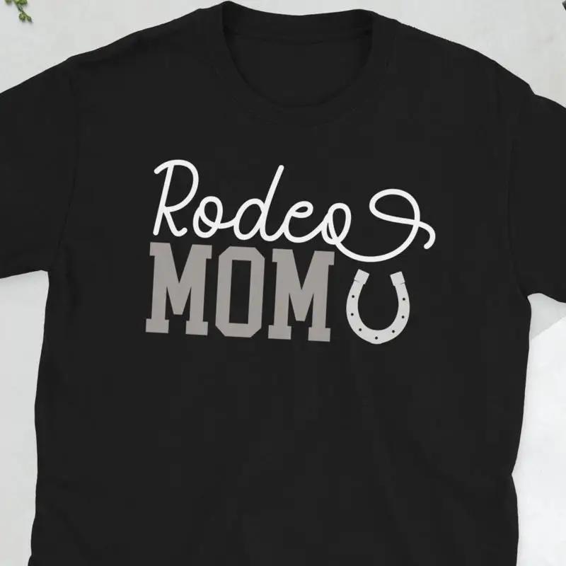 Rodeo Mom Of A Rider Mama Mother S T Shirt