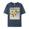 Смешная футболка на 50-летие 50 лет Мужская с принтом Camiseta Masculina Китайский стиль