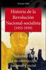 Книга Historia De La Revolucion Nacional Socialista : La Reconstruccion Nacional Y Social 1933-1939 Vol III