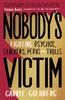 Книга Nobody's Victim : Fighting Psychos, Stalkers, Pervs and Trolls