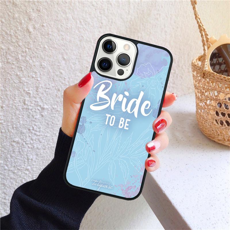 Bride To Be Phone Case for iPhone 17 Air 16 15 14 12 13 PLUS 11 PRO MAX Back Cover Fundas Shell