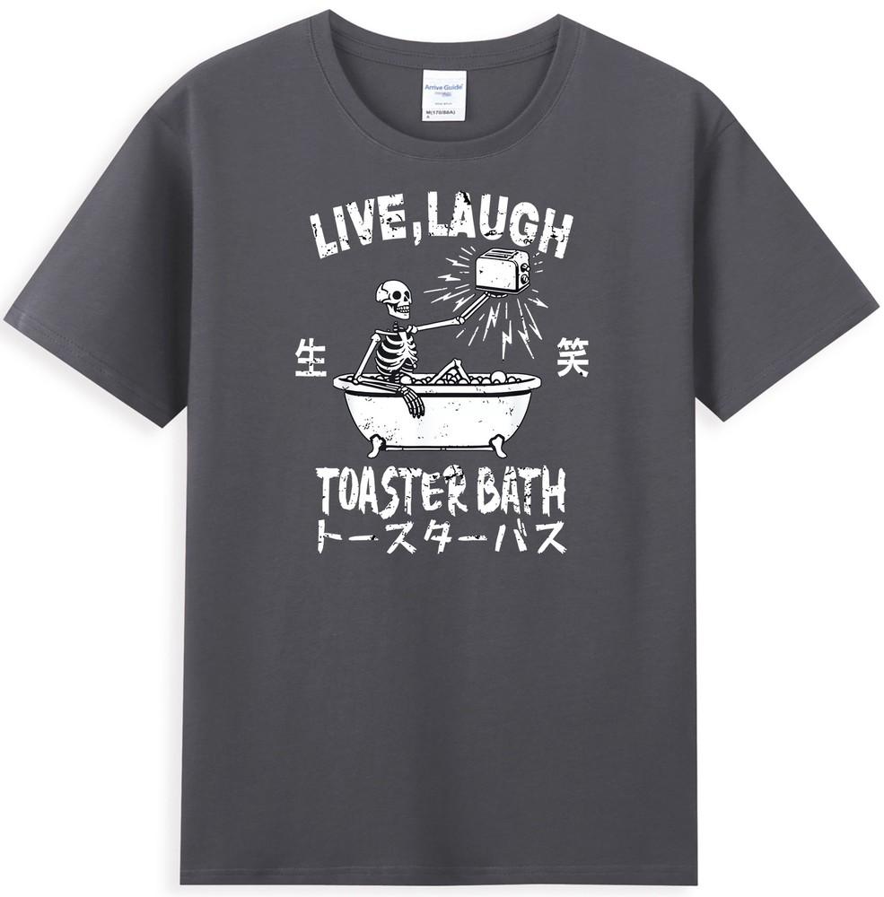Live Laugh Toaster Bath Japanese Funny Skeleton Graphic Vintage Unisexs Tshirt
