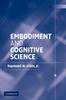 Книга Embodiment and Cognitive Science