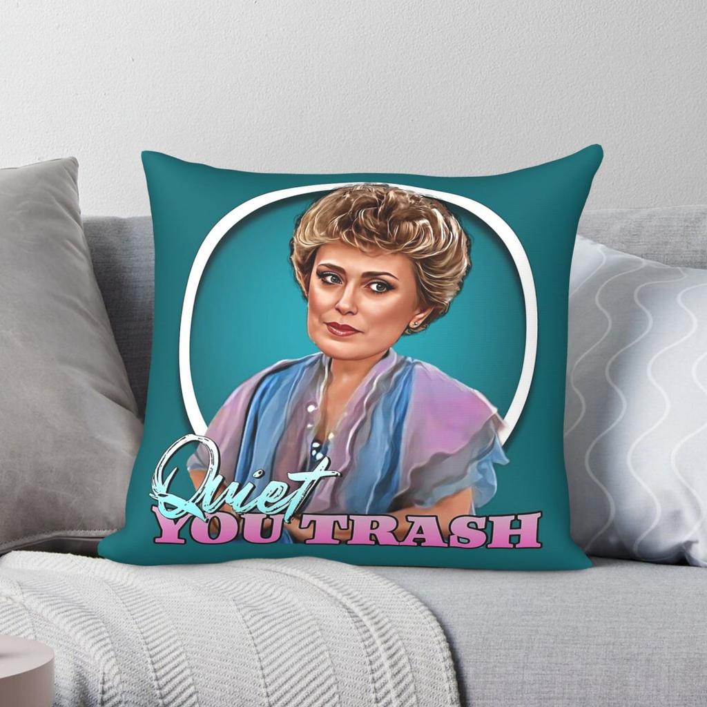 Golden Girls Blanche Quiet You Trash Square Pillowcase Polyester Linen Velvet Pattern Decorative Pillow Case Home Cover x