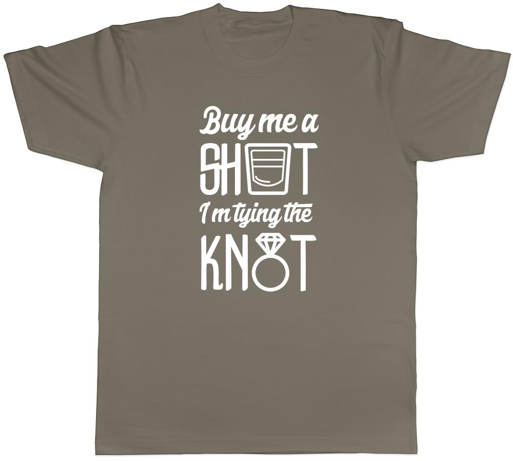Buy me a Shot Im Tying the Knot Unisexs Ladies Marriage Wedding T Shirt