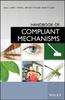 Книга Handbook of Compliant Mechanisms