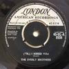 7inch Record EVERLY BROTHERS - ('Til) I Kissed You 45HLA8934 London Records, 1959 UK Rock Used