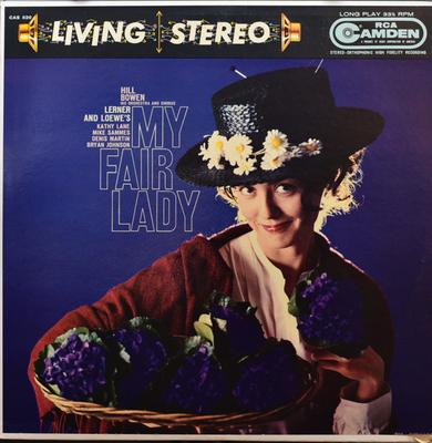 Виниловая пластинка HILL BOWEN HIS ORCHESTRA CHORUS My Fair Lady CAS520 RCA CAMDEN Канада Саундтреки Мюзиклы Б/у