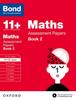 The Bond 11+: Maths: Assessment Papers : 11+-12+ Years Book 2 Book