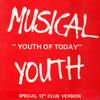 12-дюймовая пластинка MUSICAL YOUTH - Youth Of Today YOUT2 MCA Records 1982 UK Регги, Ска и Даб Б/У