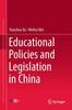 Книга Educational Policies and Legislation In China