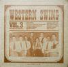 LP Пластинка РАЗНЫЕ ИСПОЛНИТЕЛИ - Вестерн Свинг Том. 3 (Исторический Reco LP117 Old Timey Recor 1975 США Кантри Б/У