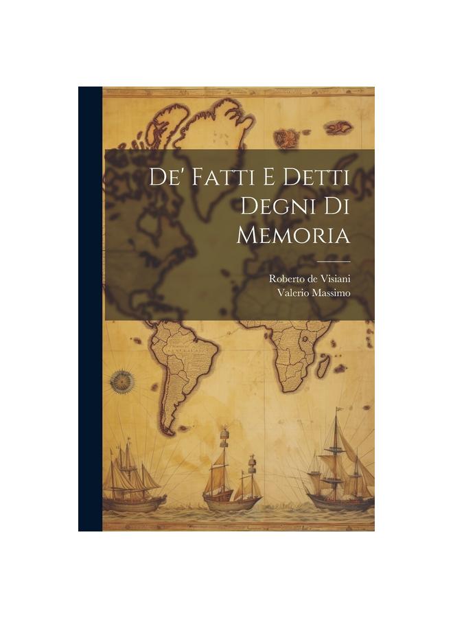 Книга De' Fatti E Detti Degni Di Memoria
