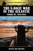 The The U-boat War In The Atlantic Volume 3 : 1944-1945 Book