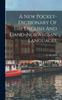 Книга A New Pocket-dictionary Of The English And Dano-norwegian Languages