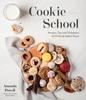 Книга Cookie School : Recipes, Tips and Techniques for Perfectly Baked Treats