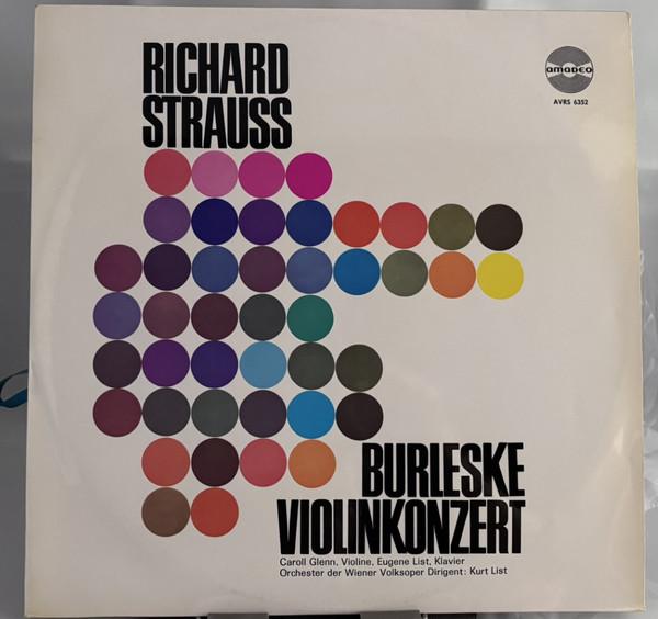 Виниловая пластинка RICHARD STRAUSS CARROLL GLENN E Бурлеска Скрипичный концерт AVRS6352 Amadeo Австрия Классика Б/У