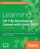 Книга Learning C# 7 By Developing Games with Unity 2017 - Third Edition